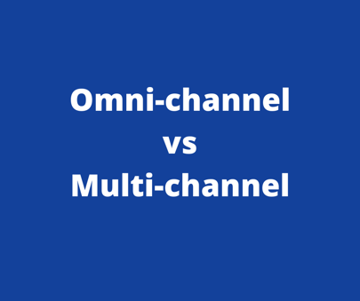 Difference between omnichannel and multi-channel