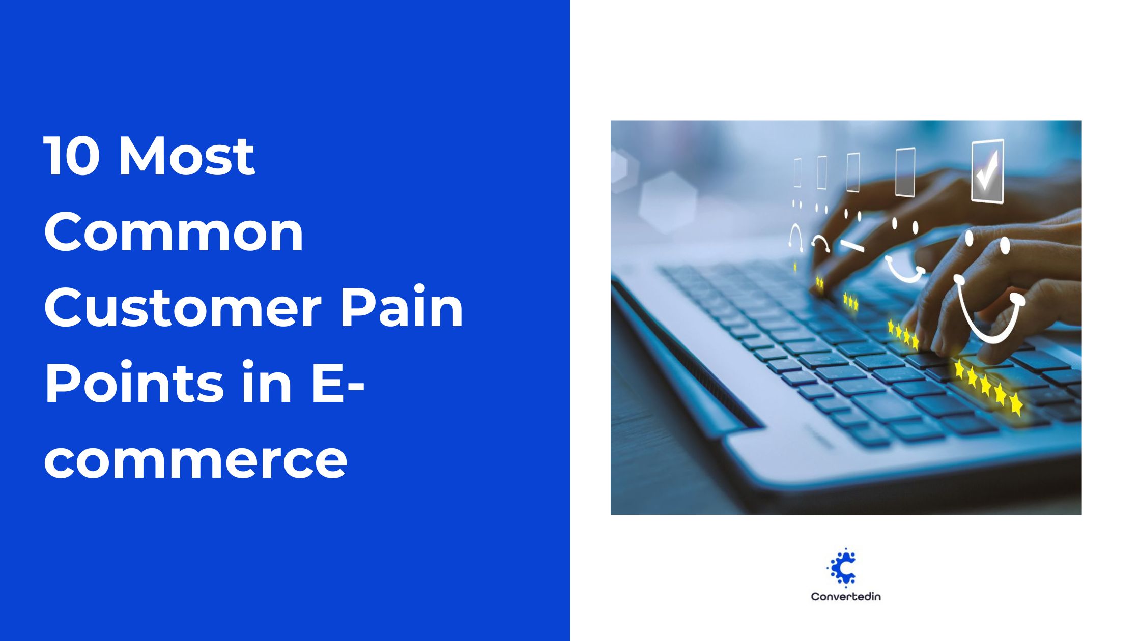 most common customer pain points in e-commerce 